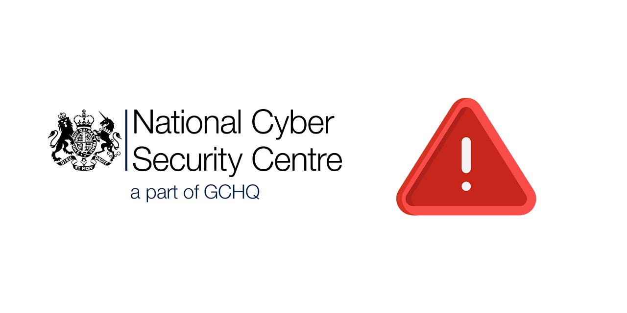 NCSC Urges UK Organisations to Strengthen Cyber Resilience